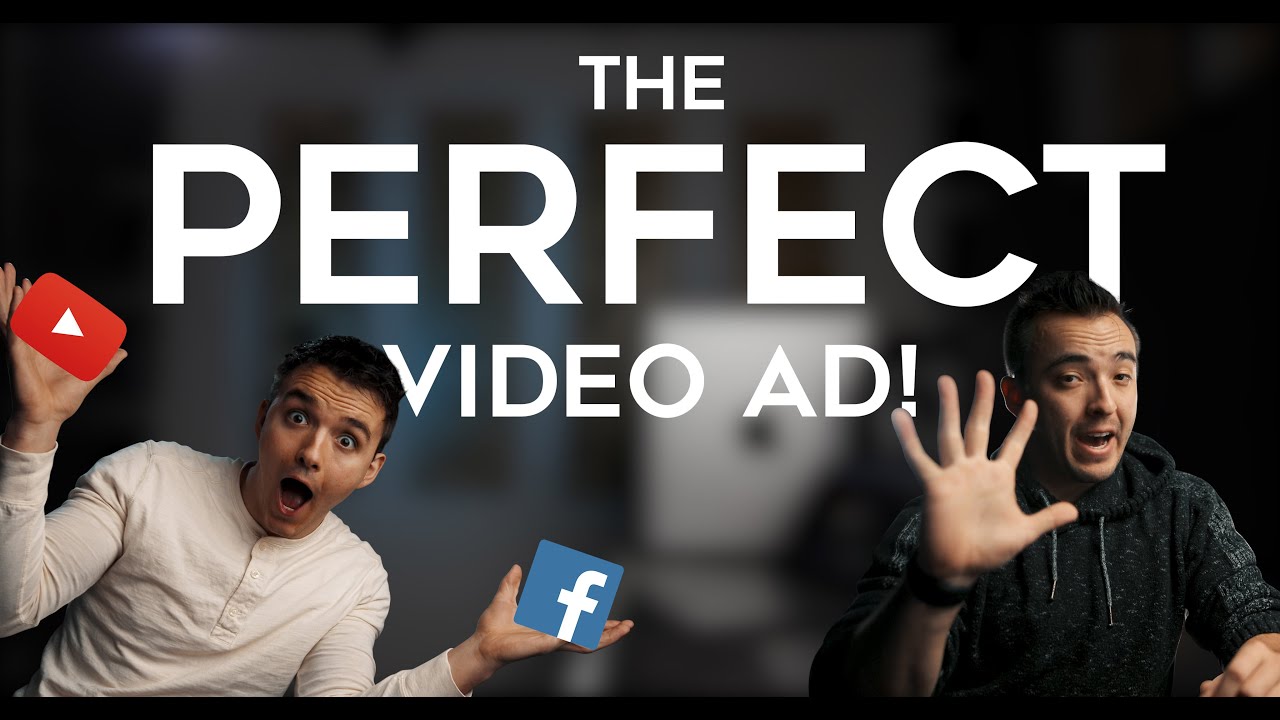 High Converting Video Ads! - 5 Steps to the Perfect Facebook & Youtube Video Ad