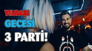 YILBAŞINDA 3 PARTİDE DJ’LİK YAPMAK! ÇALARKEN NE KADAR EĞLENİYORUM? VLOG! | ÇEKİLİŞ