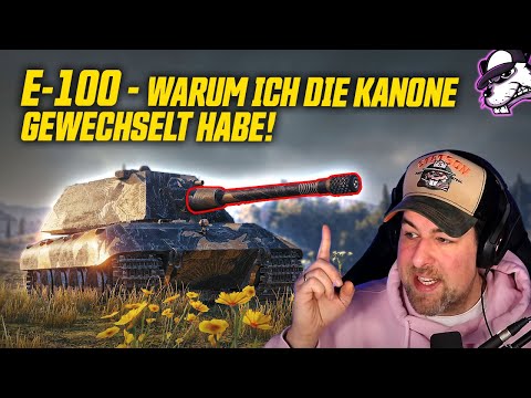 E-100 | Why did I change the cannon?! And it works...! [WoT - Gameplay - German]