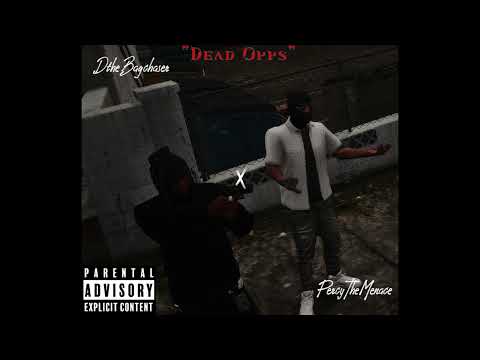 [Storyline] DtheBagcha$er x PercytheMenace - Dead Opps [IC-Song]