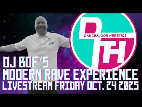 Modern Rave Experience Livestream - BOF