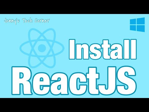 Install Nodejs And Reactjs Reactjs Setup Tutorial For Beginners Jennys Tech Corner