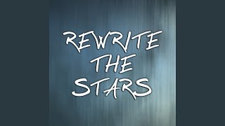 Rewrite The Stars (Acoustic)