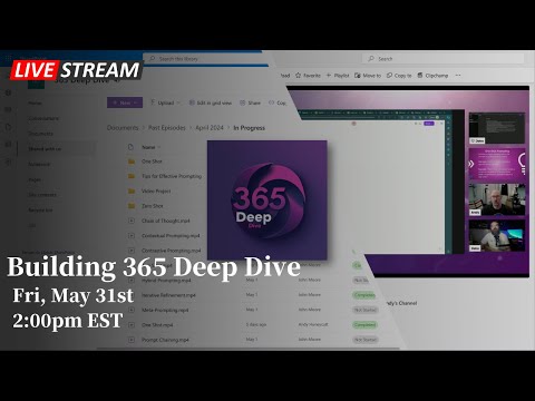 Expert Insights: Building 365 Deep Dive