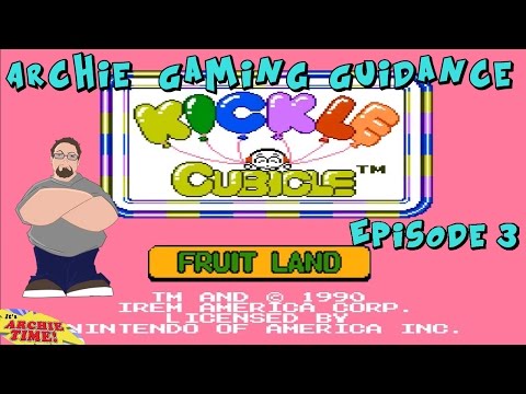 Archie Gaming Guidance || Kickle Cubicle || Episode 3 || Fruit Land (Part 1 of 2)