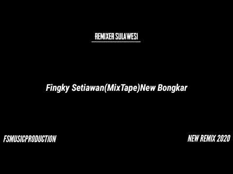 Fingky Setiawan - Full Bongkar (MixTape) New Remix 2020