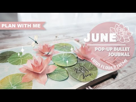 [PLAN WITH ME] Lotus Flower POP-UP Bullet Journal | JUNE 2021 | POP-UP CARD TUTORIAL