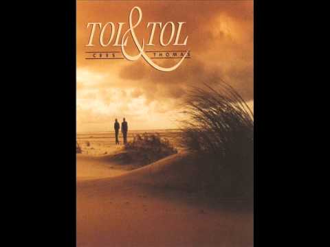 Tol & Tol - Beyond Borders (van het album 'Tol & Tol' uit 1989)