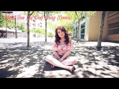Chialy Lor - Nkauj See Zaj Dab Neeg Cover