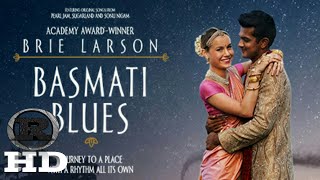 Basmati Blues | 2018 Official Movie Trailer video