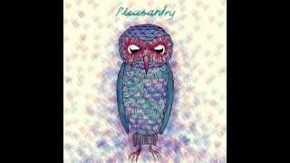 Pleasantry - Highlights