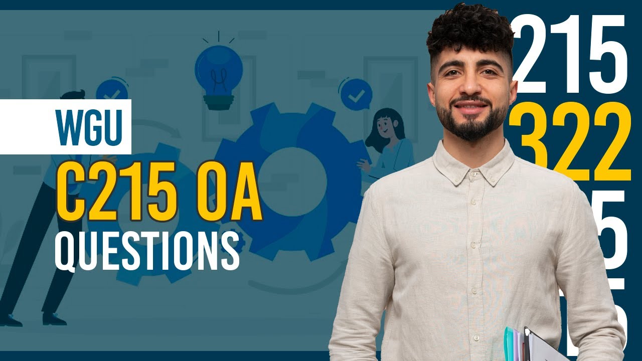 WGU C215 OA – Must-Know Q&A for Exam Success