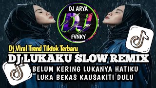 Download lagu DJ LUKAKU SLOW REMIX || BELUM KERING LUKANYA HATIKU VIRAL TREND DANGDUT POPULER TIKTOK TERBARU mp3