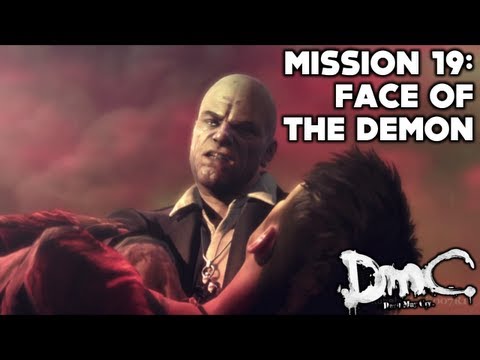 DmC: Devil May Cry - Story Walkthrough (Part 19) - Mission 19: Face of the Demon