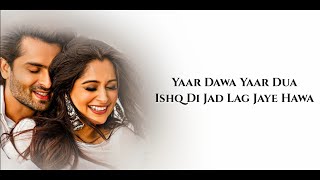 Yaar Dua (Lyrics) • Mamta Sharma Ft Dipika K Ibr