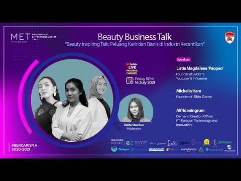 , title : 'Millennials EntreTalk - Beauty Inspiring Talks: Peluang Karir dan Bisnis di Industri Kecantikan'