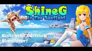 ShineG in the Seafight [Sadistic gameplay]