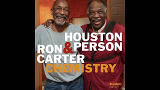 Ron Carter, Houston Person - Blame It On My Youth - from Chemistry #roncarterbassist #chemistry