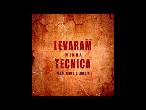 Pedal king & Dj Abadja   Levaram minhaTecnica