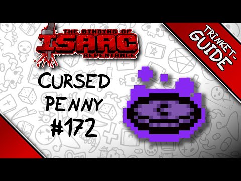 Cursed Penny - Trinket Guide - The Binding of Isaac: Repentance