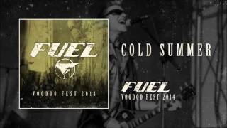 Fuel - Cold Summer (Live)
