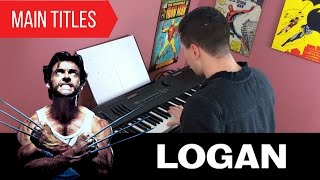 LOGAN - "Main Titles" | Piano Cover