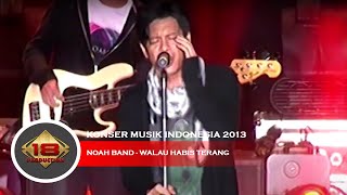 Download lagu Live Konser Noah Band - Walau Habis Terang Std Diponerogo Banyuwangi 18 Desember 2013 mp3