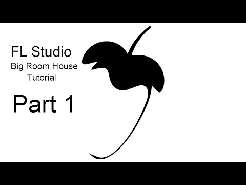 How to make a nice Big Room House Song in FL Studio Part1 (Melody)