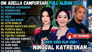 Download lagu OM ADELLA FULL ALBUM CAMPURSARI || NINGGAL KATRESNAN - NYIDAMSARI - KUSUMANING ATI mp3 Download lagu OM ADELLA FULL ALBUM CAMPURSARI || NINGGAL KATRESNAN - NYIDAMSARI - KUSUMANING ATI mp3
