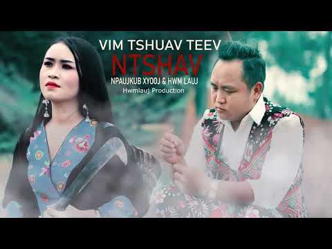 Vim tshuav teev ntshav By npaujkub xyooj thiab Hwm lauj