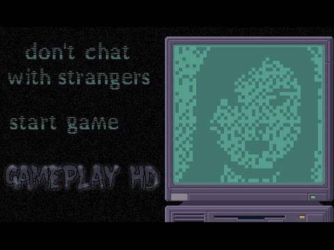 Steam Community :: Don't Chat With Strangers