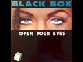 Black Box - Open Your Eyes (Official Video) - BlackBoxHouse Black Box - Open Your Eyes (Official Video)