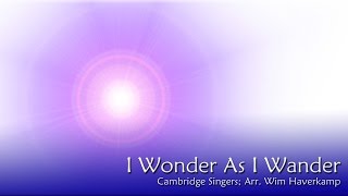 I Wonder As I Wander ~ slowed