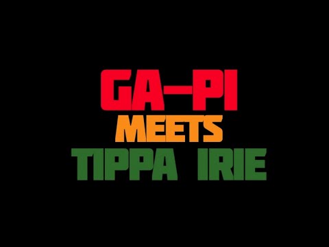 Ga-pi meets Tippa Irie - Walk with the Rightoues(Offcial MV)