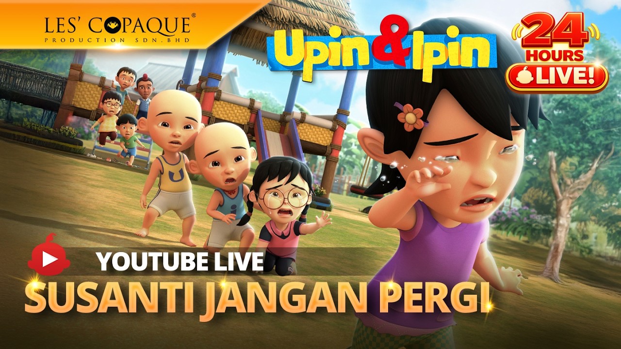 [LIVE] Upin & Ipin - Jangan Pergi Susanti