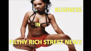 !!LEAK!! Filthy Rich Street Newz Magazine Vol. 1