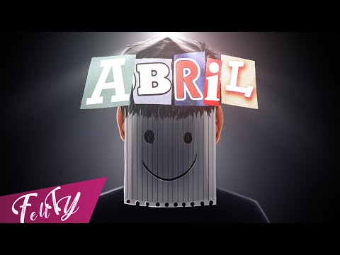 FellTY - Abril (Official Music Video)