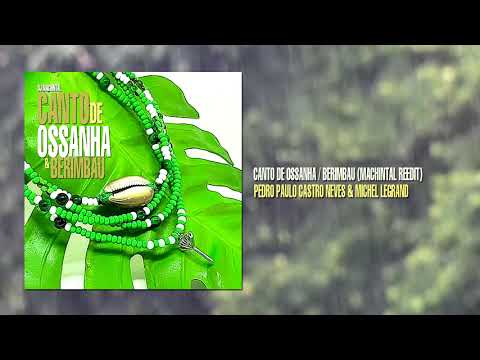 DJ Machintal - Canto de Ossanha / Berimbau (Reedit)