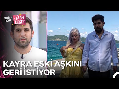 Tülay, Kayra'ya Son Bir Şans Verecek Mi? - Songül ve Uğur ile Sana Değer 317. Bölüm