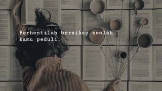 Download lagu Story WA berhentilah untuk peduli mp3