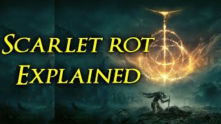 Elden Ring - Scarlet Rot Explained | What Does Scarlet Rot Do? What is Scarlet Rot?