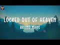 Bruno Mars - Locked Out of Heaven (lyrics)