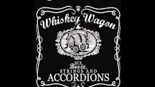 Whiskey Wagon- Dance Hall Ulagy