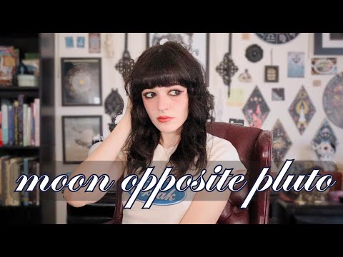 moon opposite pluto ★ aspect series ep.15