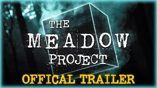 The Meadow Project (Feature Length Documentary) Trailer
