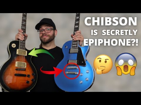 Are Chibsons SECRETLY Epiphones?!?