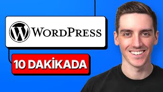 WordPress Web Sitesi Nasıl Oluşturulur 2026 - 10 Dakikada Temel Bilgil