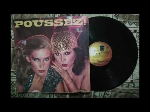 POUSSEZ  -  COME ON AND DO IT  (ALBUM VERSION)
