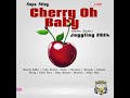 Supa Sting Cherry Oh Baby Riddim Remix Juggling 2024
