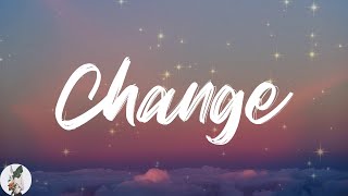 Christina Aguilera - Change (Lyric Video)